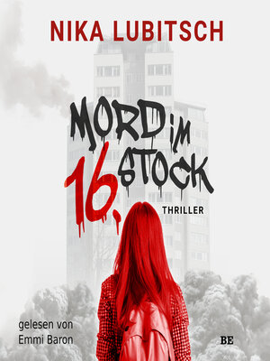cover image of Mord im 16. Stock